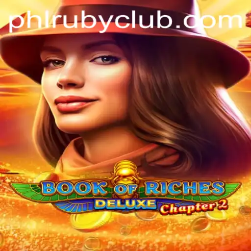 Unveiling the Magic of Book of Riches Deluxe Chapter 2