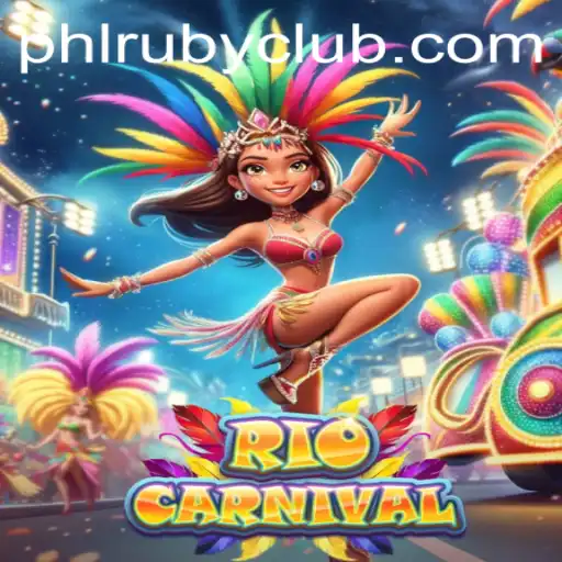 Experience the Vibrant World of RioCarnival with PHLRUBY